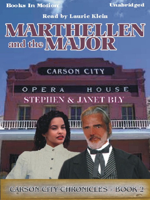 Title details for Marthellen and the Major by Stephen Bly - Available